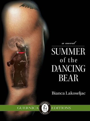 cover image of Summer of The Dancing Bear
